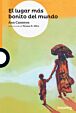El lugar más bonito del mundo