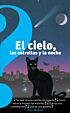 El cielo, las estrellas y la noche