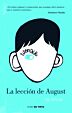 Wonder: la lección de August