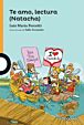 Te amo, lectura (Natacha)