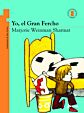 Yo, el Gran Fercho