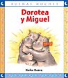 Dorotea y Miguel